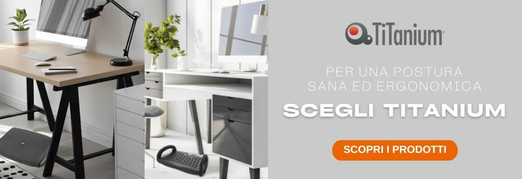 Titanium - Postura ergonomica